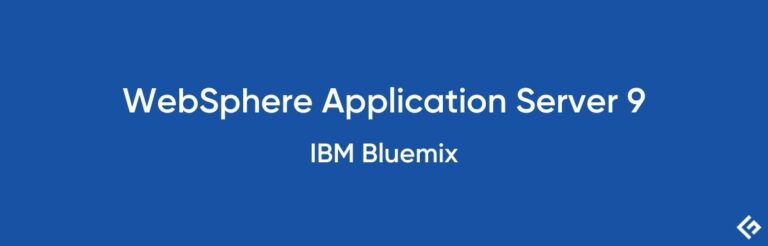 WebSphere 9 在 IBM 云 – Bluemix 上可用